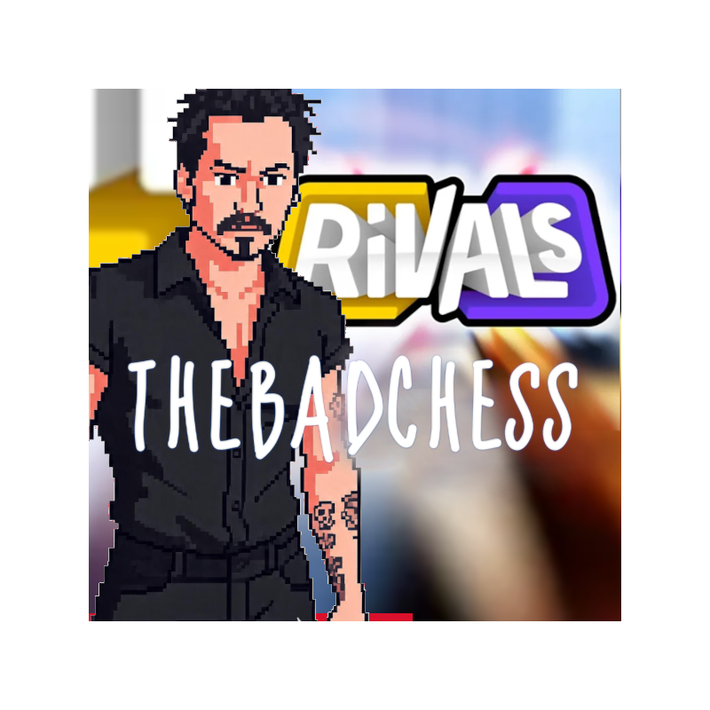 thebadchessrivals